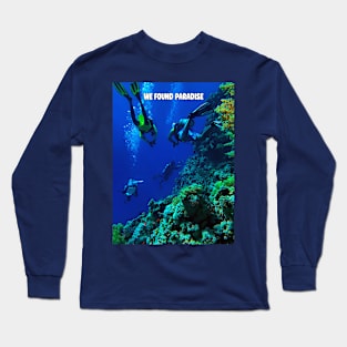 We found Paradise Long Sleeve T-Shirt